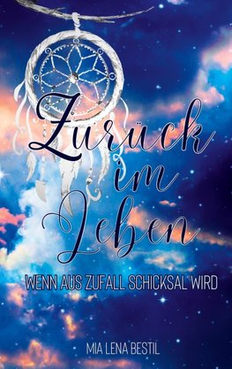 Zurück im Leben