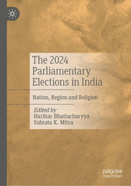 The 2024 Parliamentary Elections in India