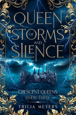 Queen of Storms and Silence