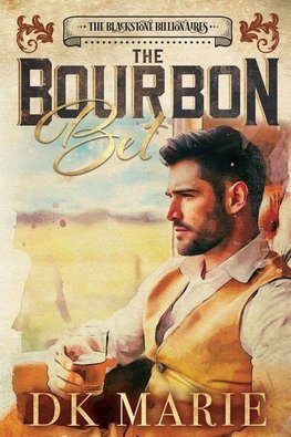 The Bourbon Bet