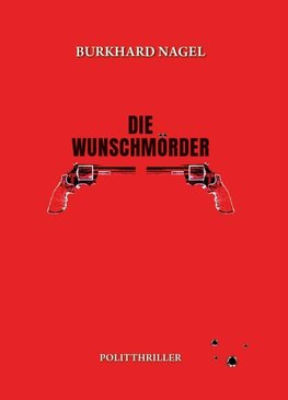 Die Wunschmörder