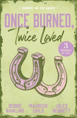 ONCE BURNED TWICE LOVED PB