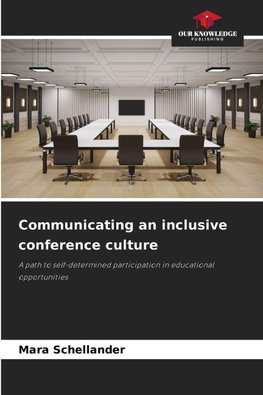 Communicating an inclusive conference culture