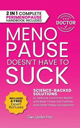 Menopause Doesn't Have to Suck