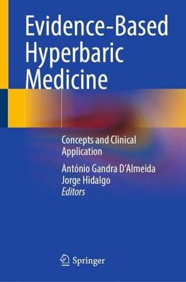 Evidence-Based Hyperbaric Medicine