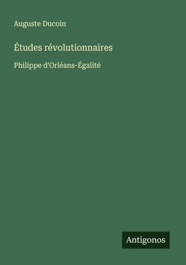 Études révolutionnaires