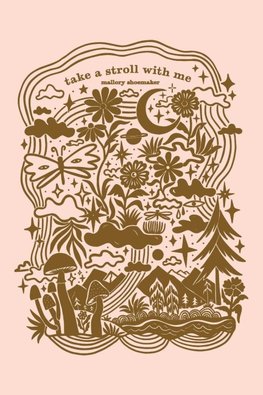 take a stroll with me