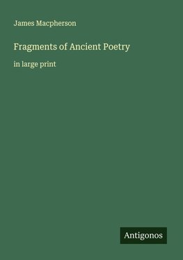 Fragments of Ancient Poetry