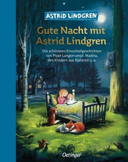 Gute Nacht mit Astrid Lindgren