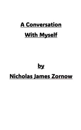 A Conversation With Myself