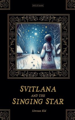 Svitlana And The Singing Star