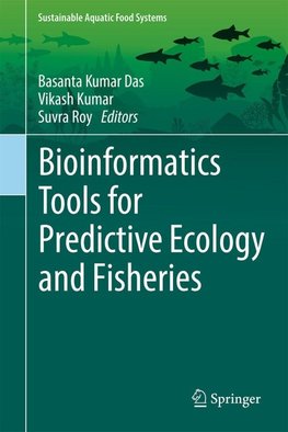 Bioinformatics Tools for Predictive Ecology and Fisheries