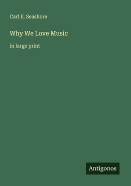 Why We Love Music