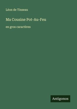 Ma Cousine Pot-Au-Feu