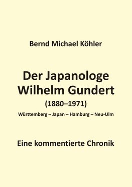 Der Japanologe Wilhelm Gundert