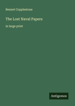 The Lost Naval Papers