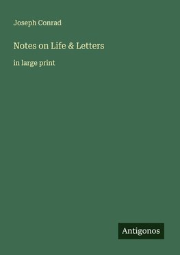 Notes on Life & Letters