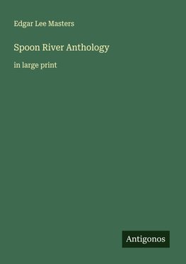 Spoon River Anthology
