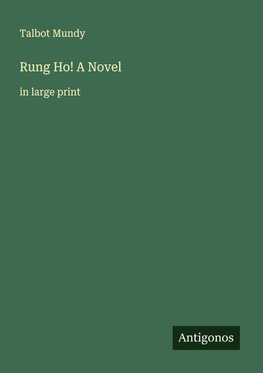 Rung Ho! A Novel