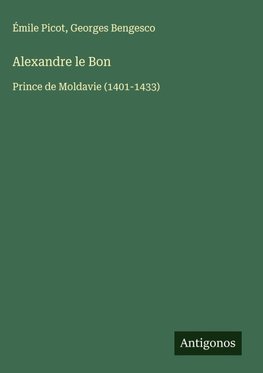 Alexandre le Bon