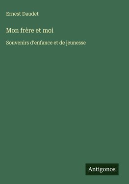 Mon frère et moi