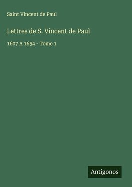 Lettres de S. Vincent de Paul