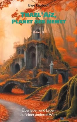 Thael'Aíz, Planet der Nemet * Band 3 *
