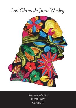 Las Obras de Juan Wesley - Tomo XIV