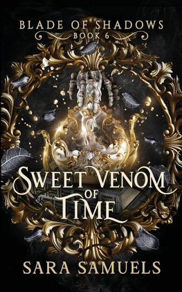 Sweet Venom of Time