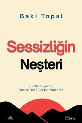 Sessizli¿in ne¿teri