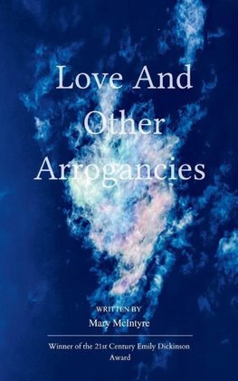 Love and Other Arrogancies