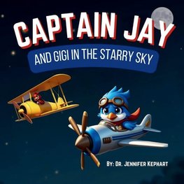 Captain Jay and Gigi in the Starry Sky