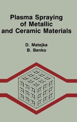 Plasma Spray of Metallic   Ceramic Mater