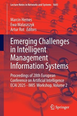 Emerging Challenges in Intelligent Management Information Systems