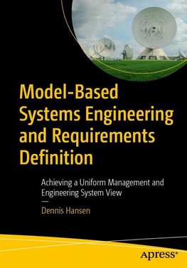 Model-Based Systems Engineering and Requirements Definition