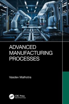 Advanced Manufacturing Processes