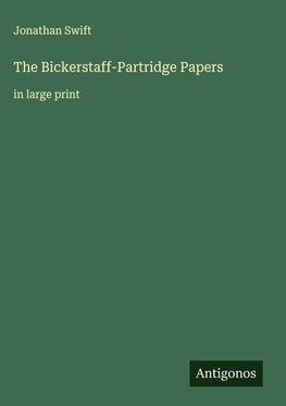 The Bickerstaff-Partridge Papers