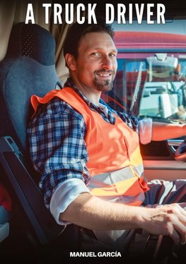 A Truck Driver