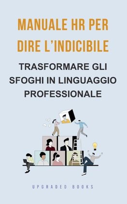 Manuale HR per dire l'indicibile