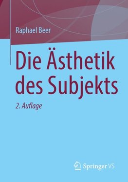 Die Ästhetik des Subjekts