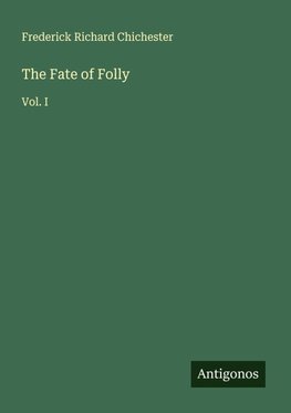 The Fate of Folly