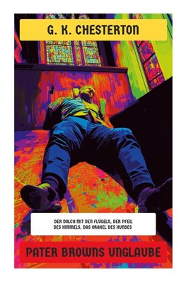 Pater Browns Unglaube