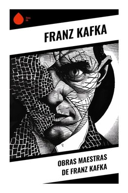 Obras Maestras de Franz Kafka
