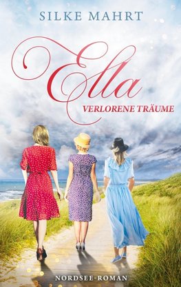 Ella - Verlorene Träume