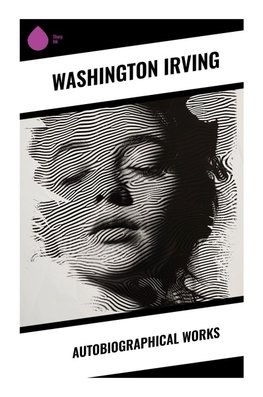 Autobiographical Works