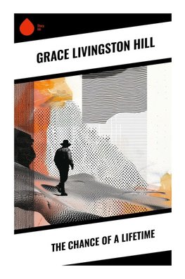 The Chance of a Lifetime