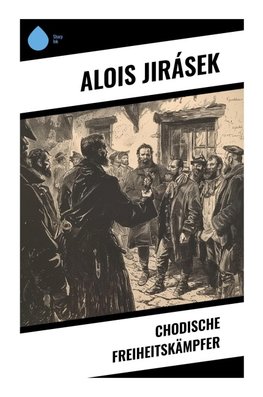 Chodische Freiheitskämpfer