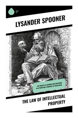 The Law of Intellectual Property