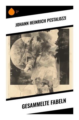 Gesammelte Fabeln