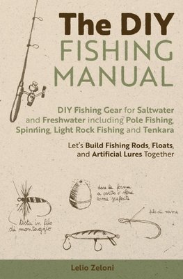 The DIY Fishing Manual